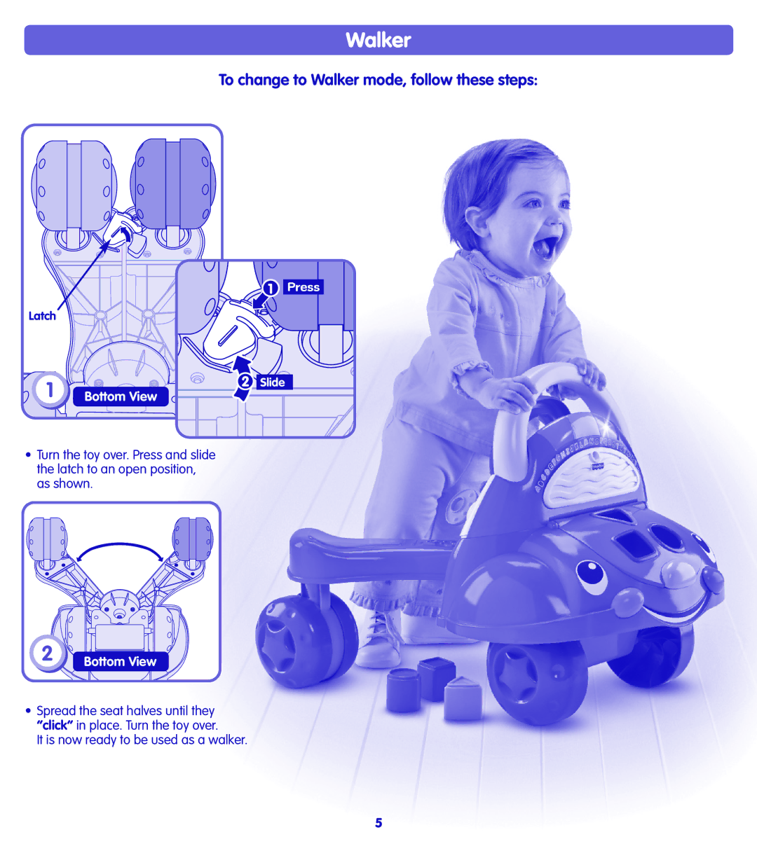 Fisher-Price H8589 instruction sheet To change to Walker mode, follow these steps 