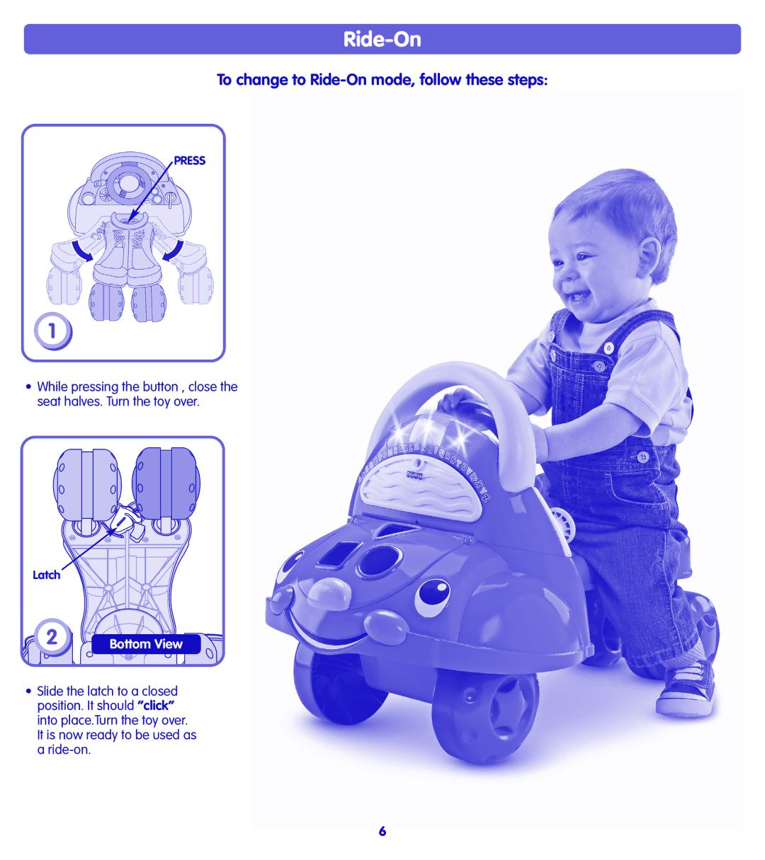 Fisher-Price H8589 instruction sheet To change to Ride-On mode, follow these steps 