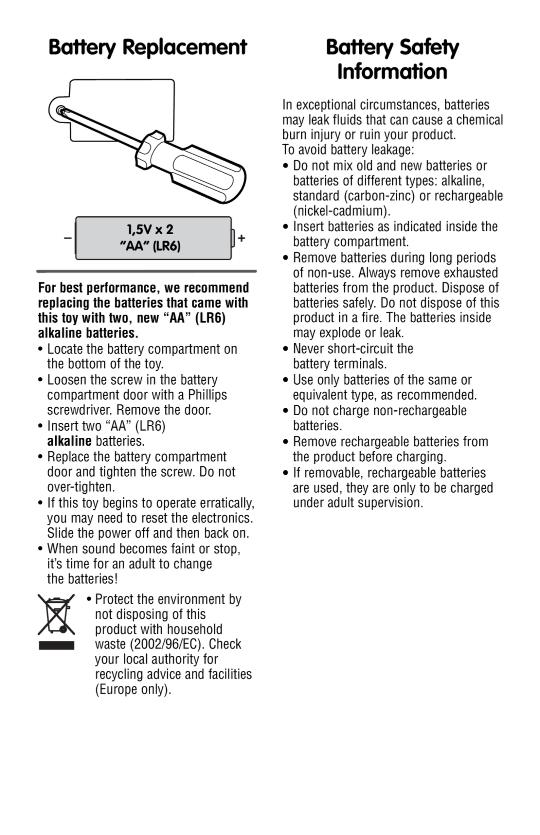 Fisher-Price J4419 Battery Replacement, Battery Safety Information, 5V x AA LR6, Never short-circuit the battery terminals 