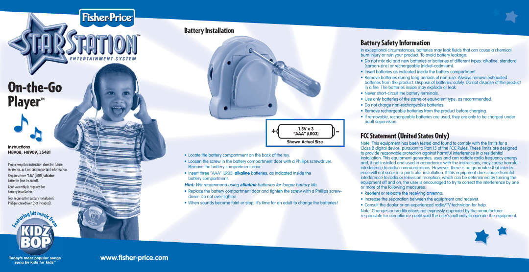 Fisher-Price H8908 instruction sheet Battery Installation, Battery Safety Information, FCC Statement United States Only 