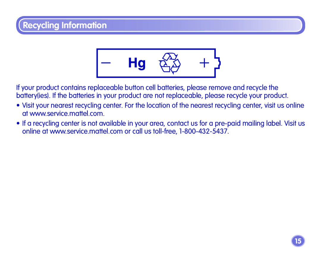 Fisher-Price J8209, J8210, J8211 manual Recycling Information 