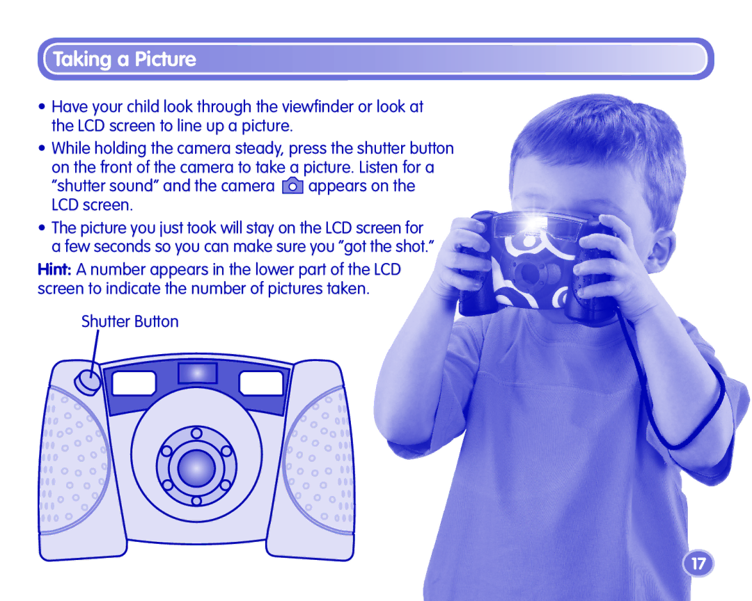 Fisher-Price J8211, J8209, J8210 manual Taking a Picture, Shutter sound and the camera appears on the LCD screen 