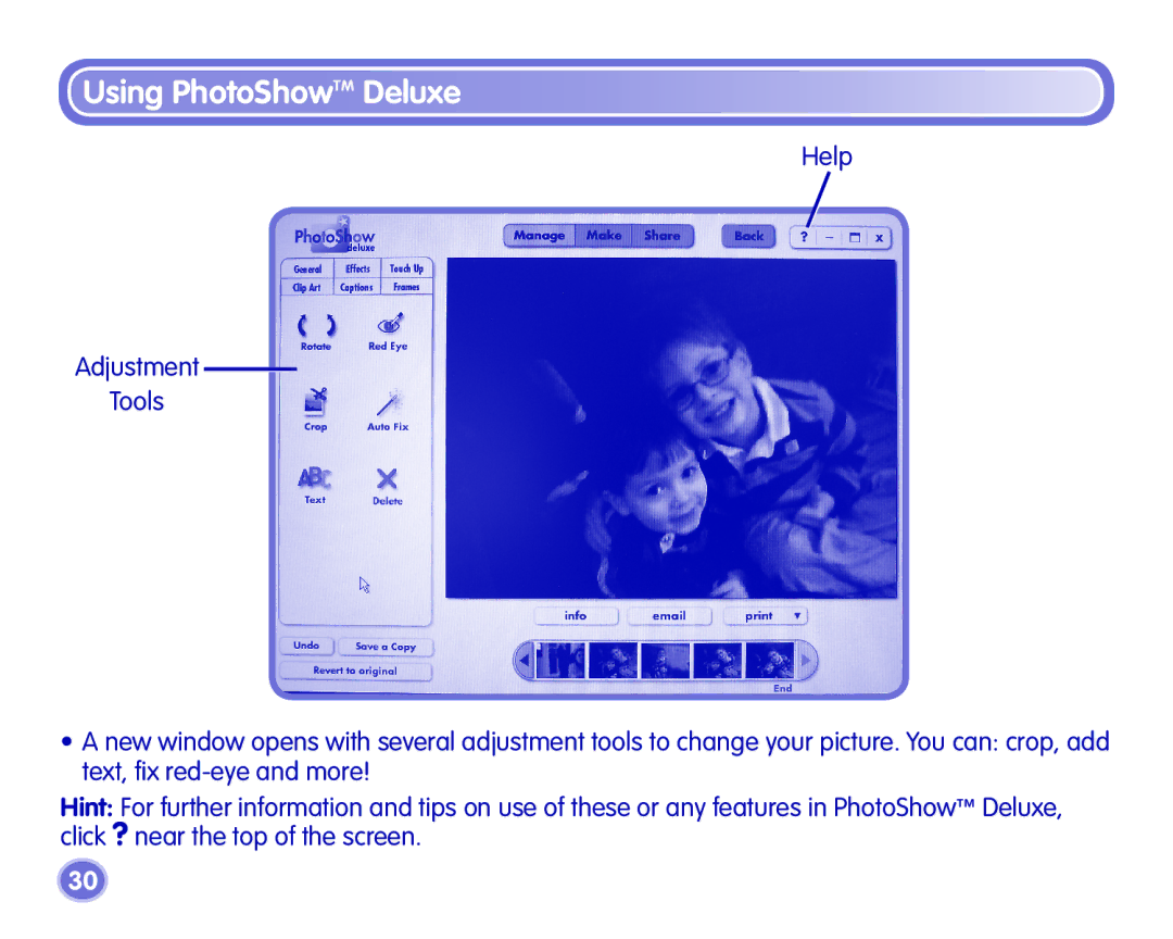 Fisher-Price J8209, J8210, J8211 manual Using PhotoShowTM Deluxe 