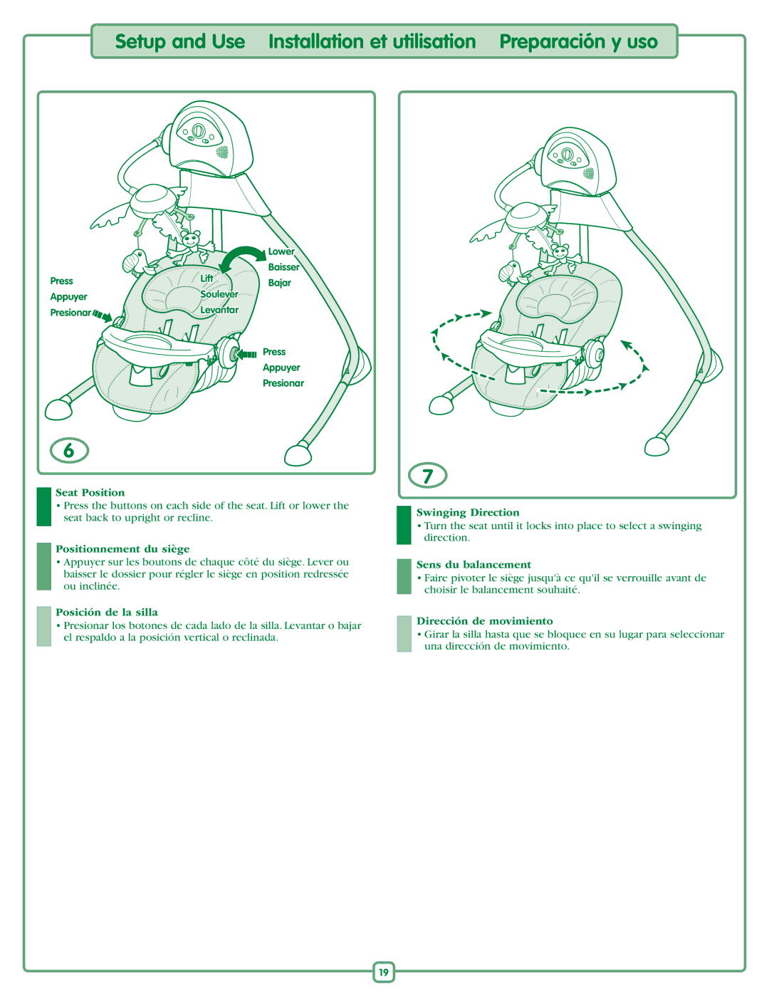 Fisher-Price J8518 Seat Position, Positionnement du siège, Posición de la silla, Swinging Direction, Sens du balancement 