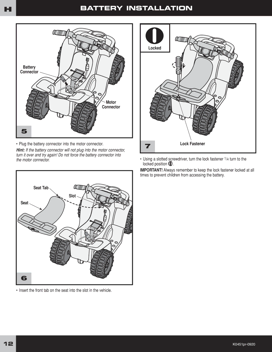 Fisher-Price K0451 owner manual Locked Battery Connector Motor, Seat Tab, Slot, Lock Fastener 