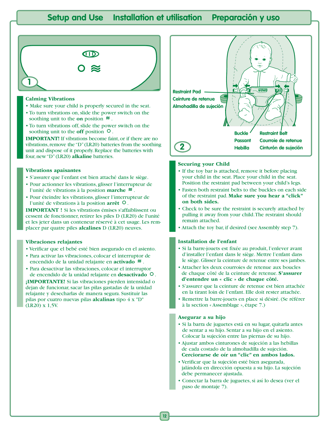 Fisher-Price K2564 manual Calming Vibrations, Vibrations apaisantes, Vibraciones relajantes, Securing your Child 