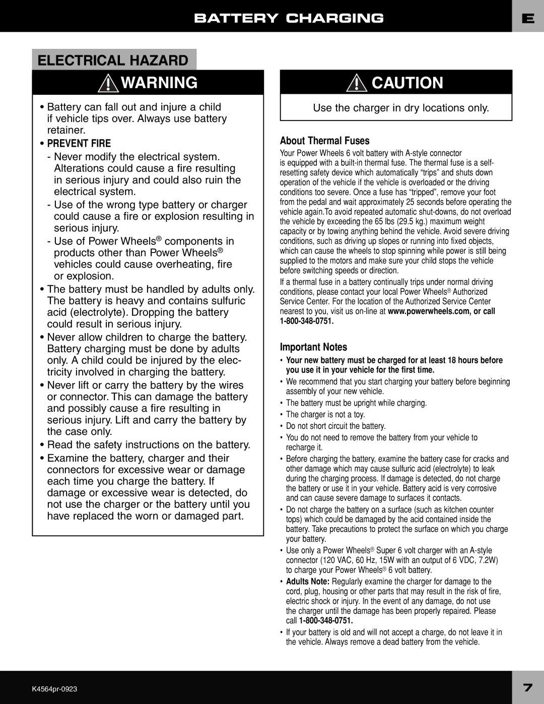 Fisher-Price K4564 owner manual Battery Charging, Your Power Wheels 6 volt battery with A-style connector 