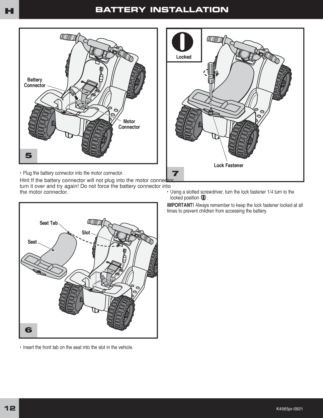 Fisher-Price K4565 owner manual Battery Connector Motor, Plug the battery connector into the motor connector, Seat Tab Slot 