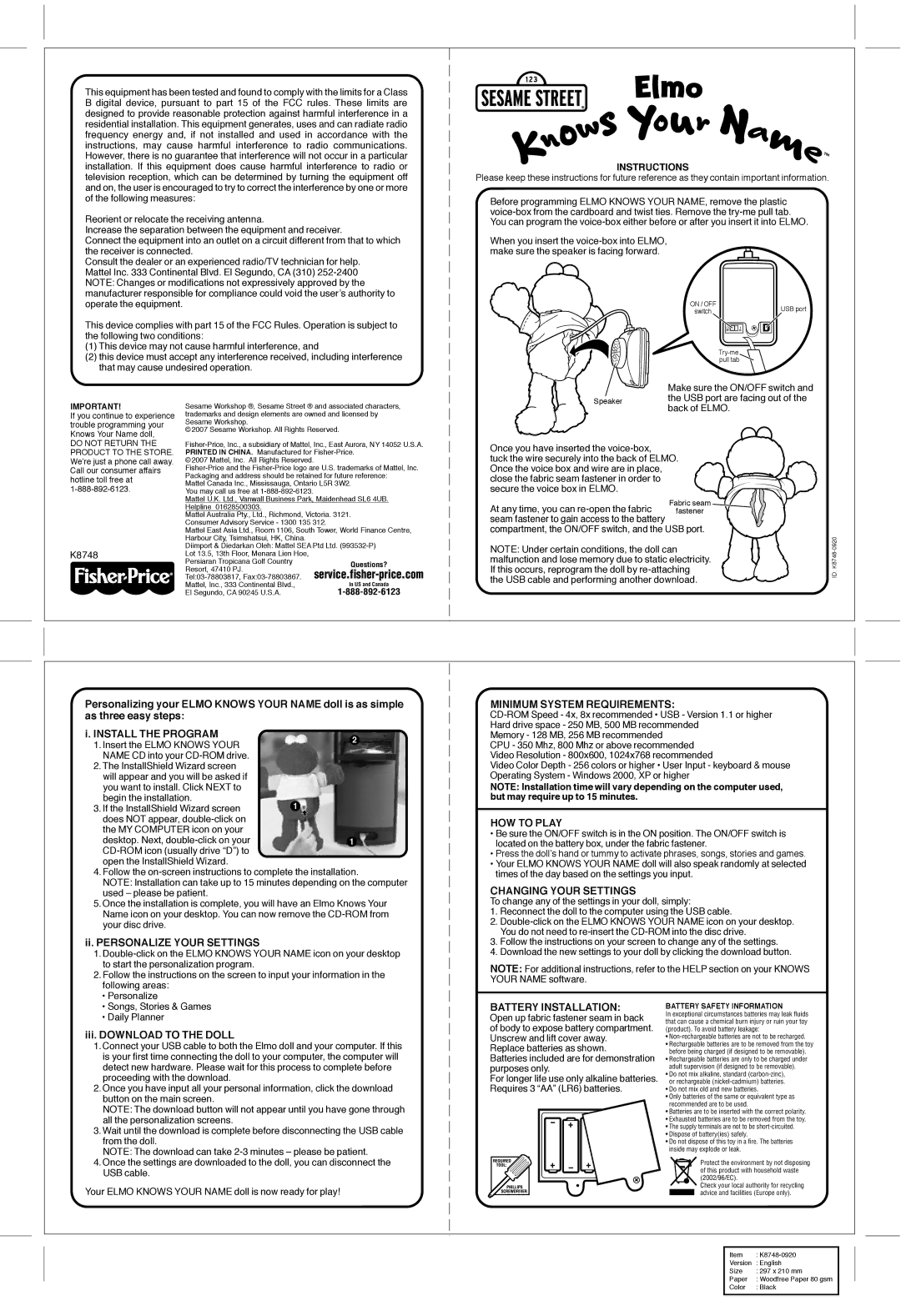 Fisher-Price K8748-0920 manual Minimum System Requirements, HOW to Play, Changing Your Settings, Battery Installation 