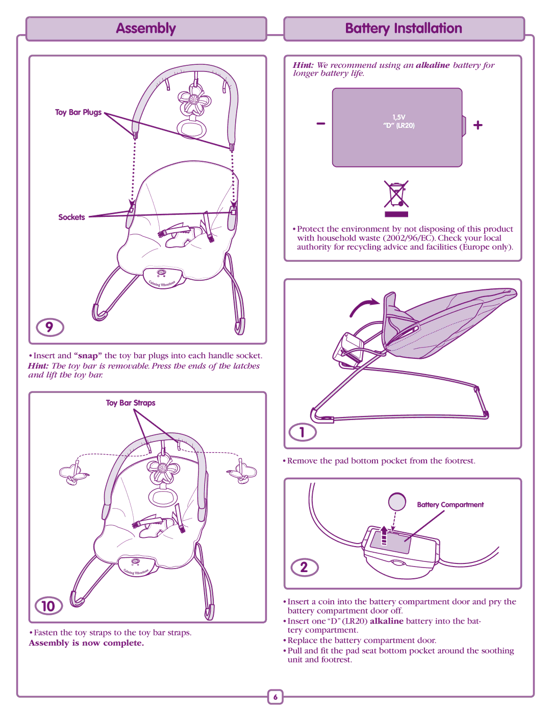 Fisher-Price L0538 manual Battery Installation, Assembly is now complete 