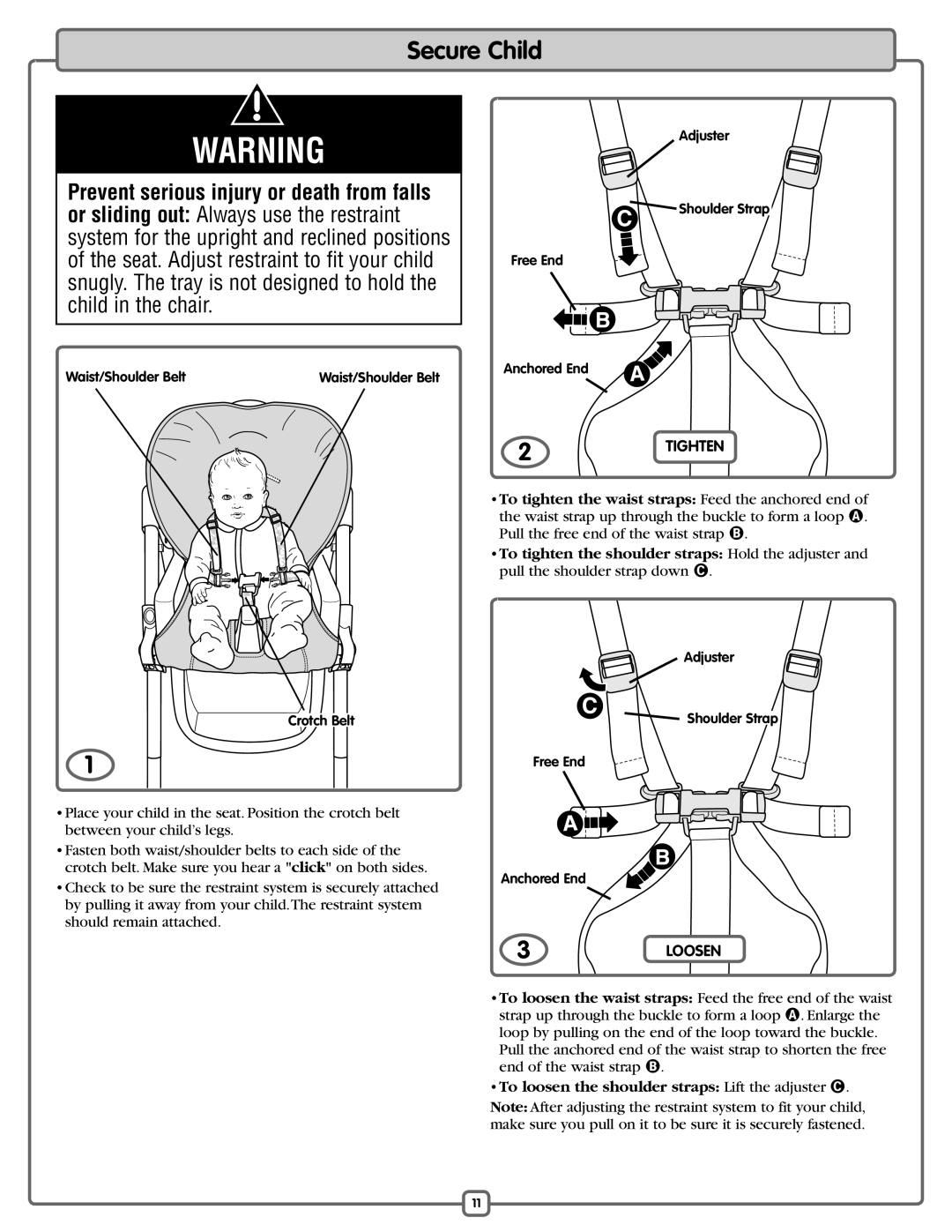 Fisher-Price L3891 manual Secure Child, To loosen the shoulder straps Lift the adjuster C 