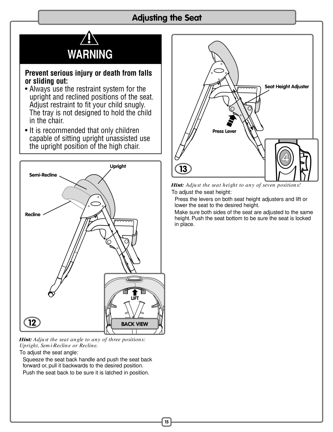 Fisher-Price L3891 manual Adjusting the Seat, To adjust the seat height, To adjust the seat angle 