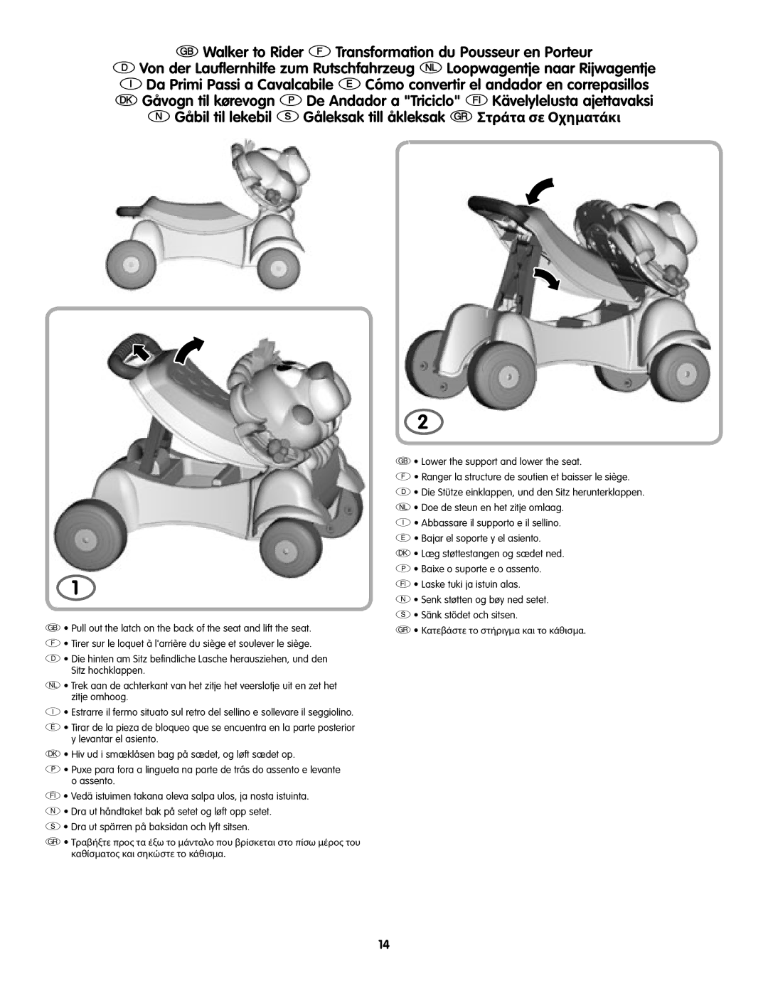 Fisher-Price L4511 manual GWalker to Rider FTransformation du Pousseur en Porteur 