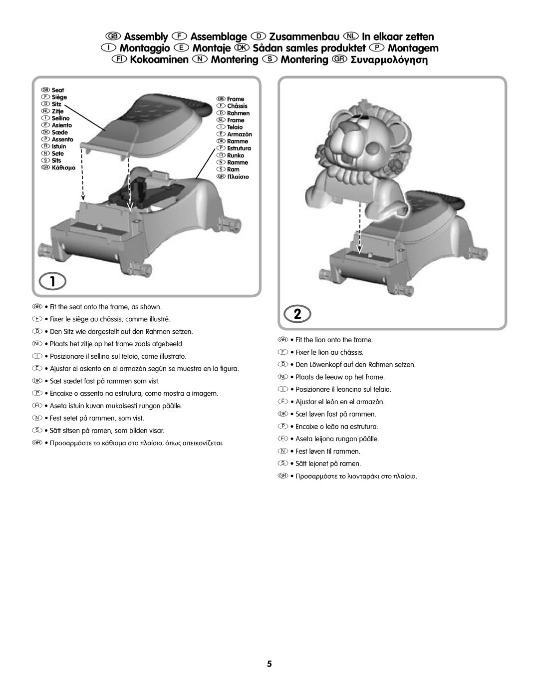 Fisher-Price L4511 GAssembly FAssemblage DZusammenbau NIn elkaar zetten, TKokoaminen MMontering sMontering RΣυναρμολόγηση 