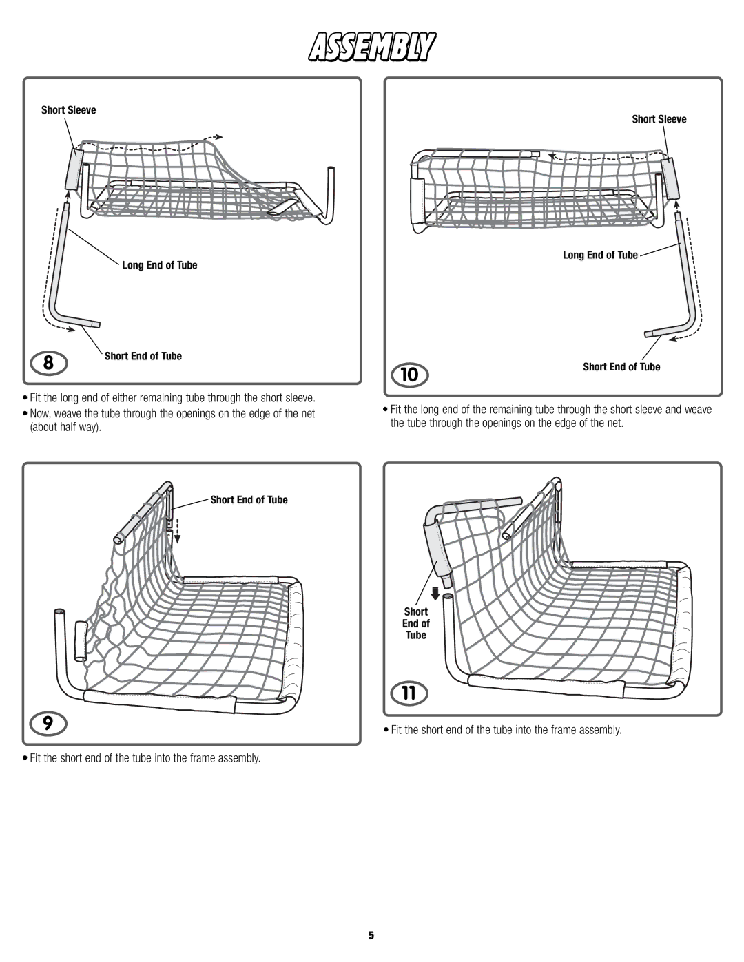 Fisher-Price L5805 Fit the short end of the tube into the frame assembly, Short Sleeve Long End of Tube Short End of Tube 