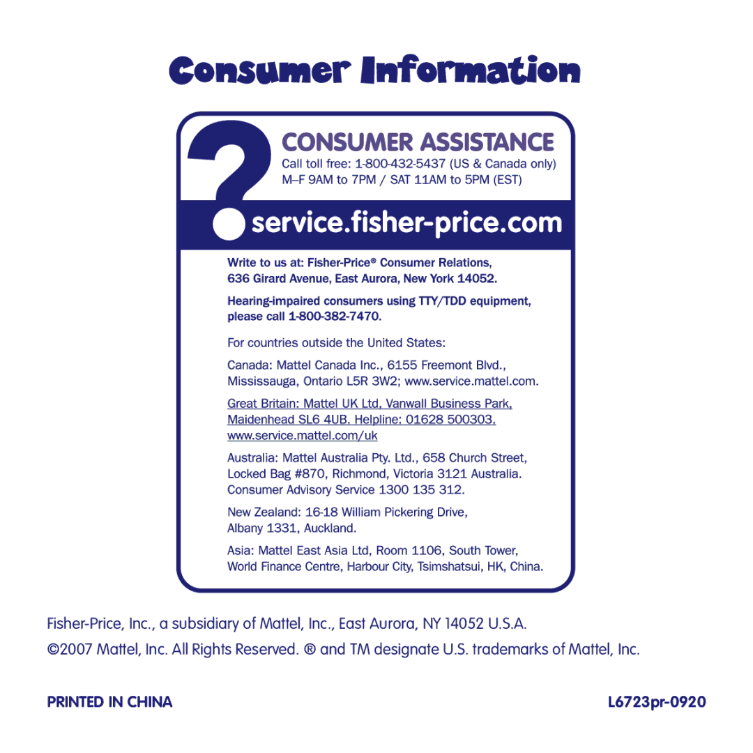 Fisher-Price L6723 manual Consumer Information 