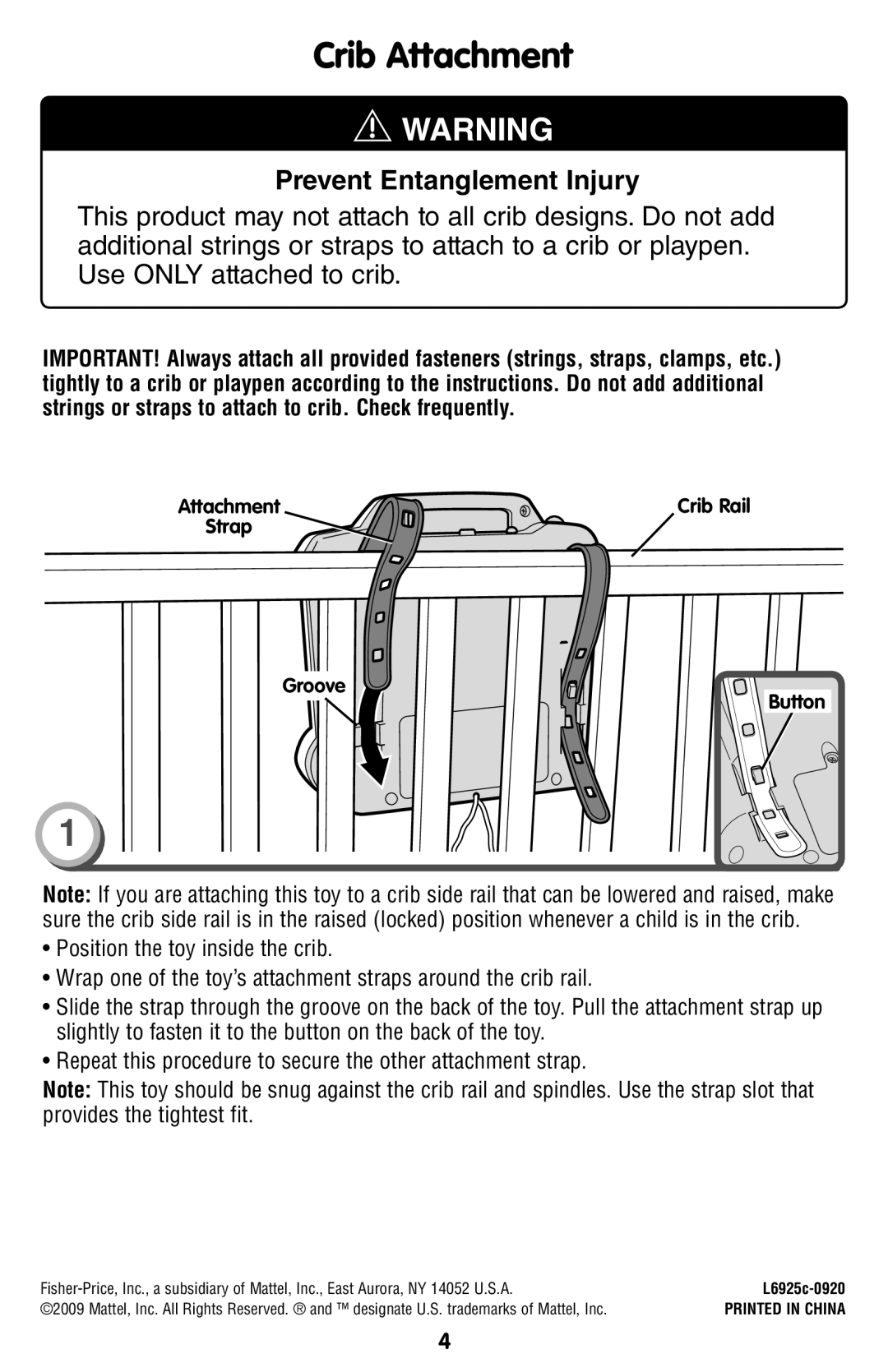 Fisher-Price L6925 instruction sheet Crib Attachment, Prevent Entanglement Injury 