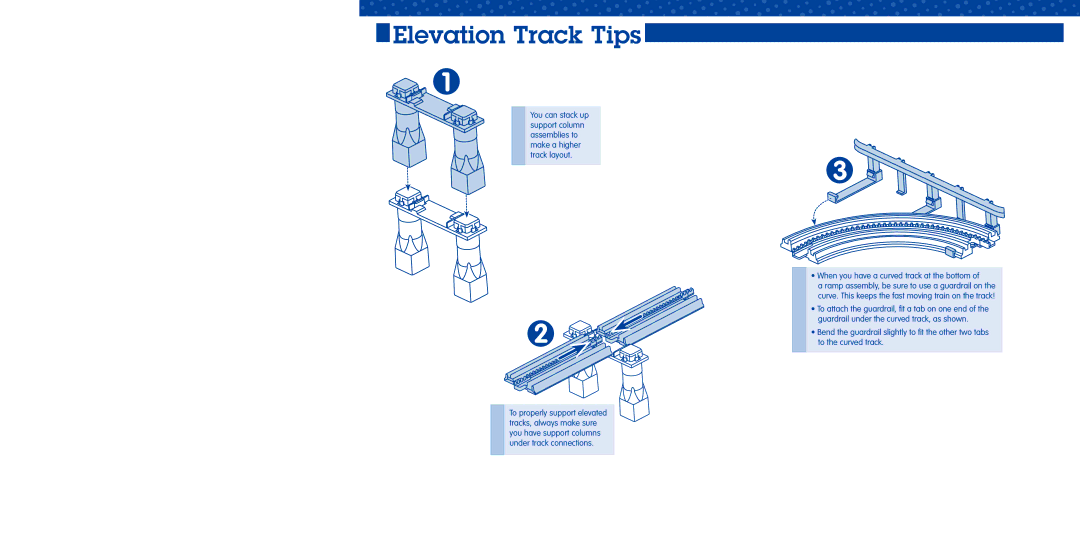 Fisher-Price L9181 manual Elevation Track Tips, When you have a curved track at the bottom 