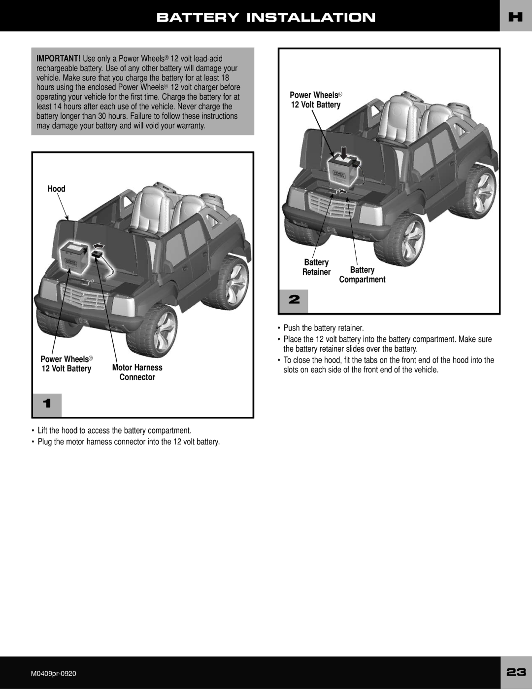 Fisher-Price M0409 owner manual Battery Installation, Hood Power Wheels Volt Battery Motor Harness Connector 