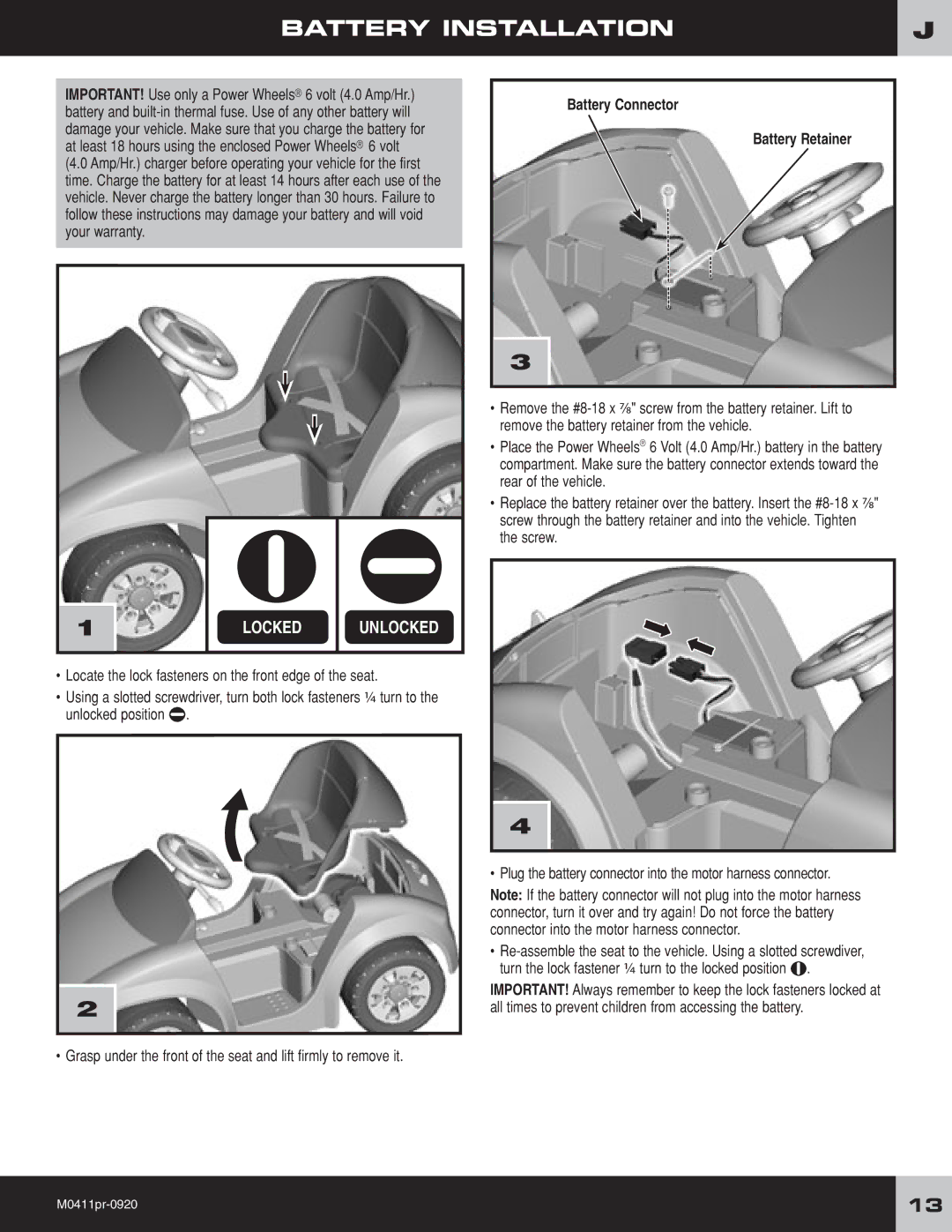 Fisher-Price M0411 owner manual Battery Installation, Battery Connector Battery Retainer 