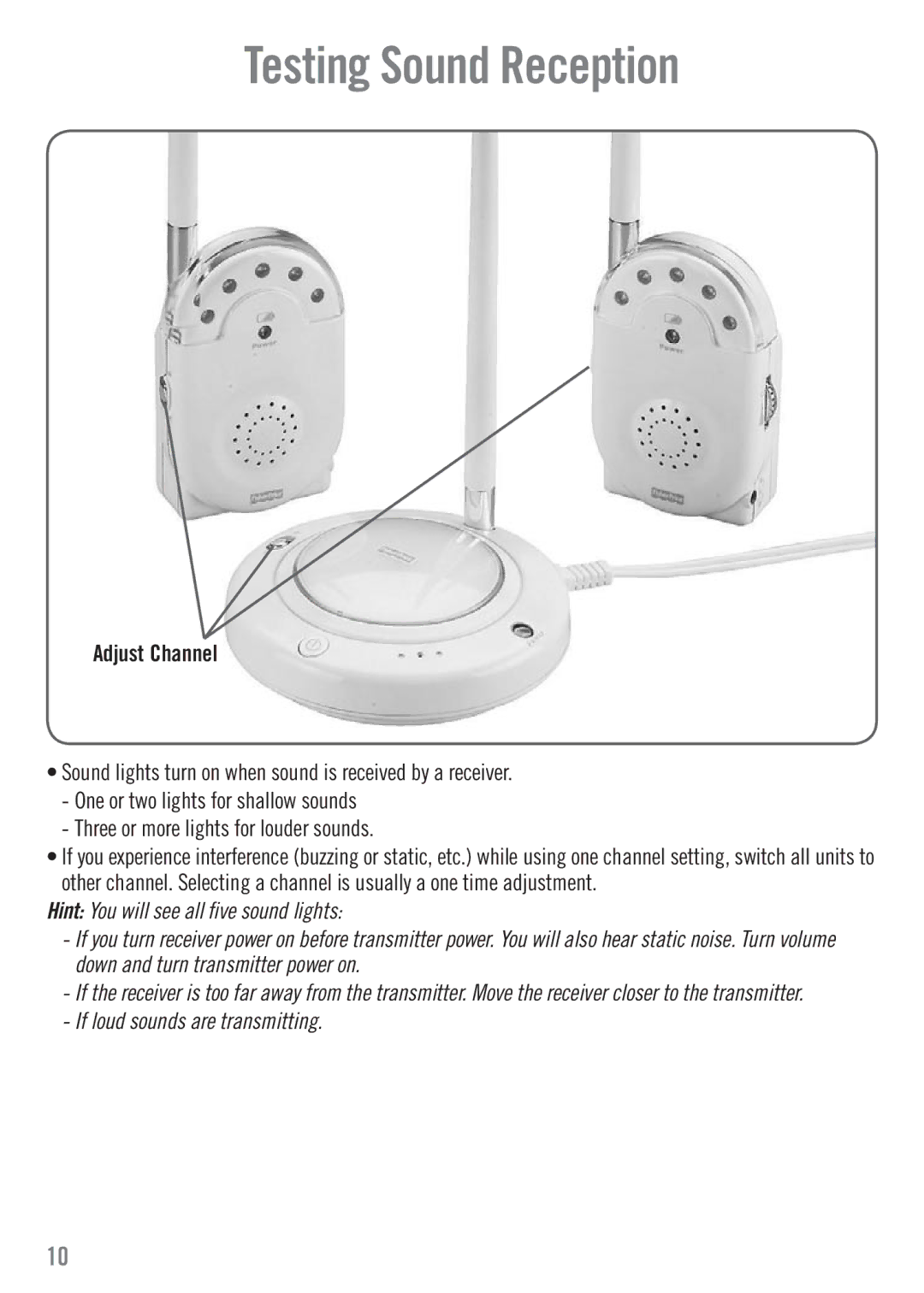 Fisher-Price N3216 manual If loud sounds are transmitting 