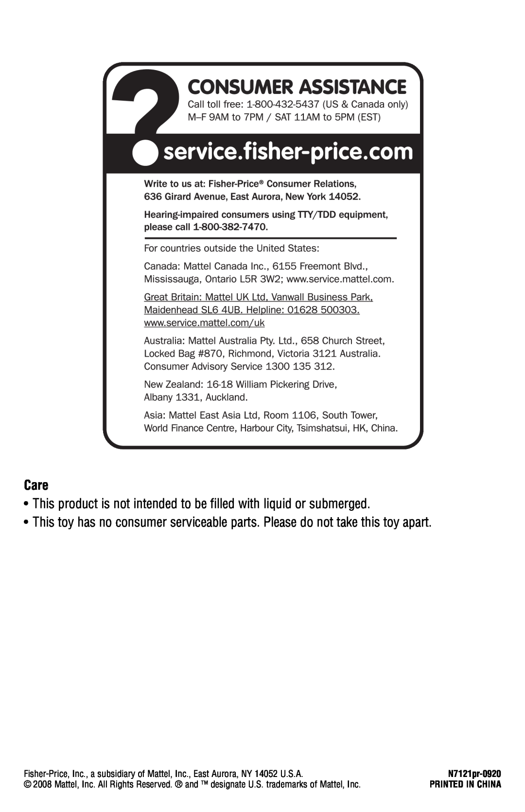 Fisher-Price instruction sheet Care, This product is not intended to be filled with liquid or submerged, N7121pr-0920 