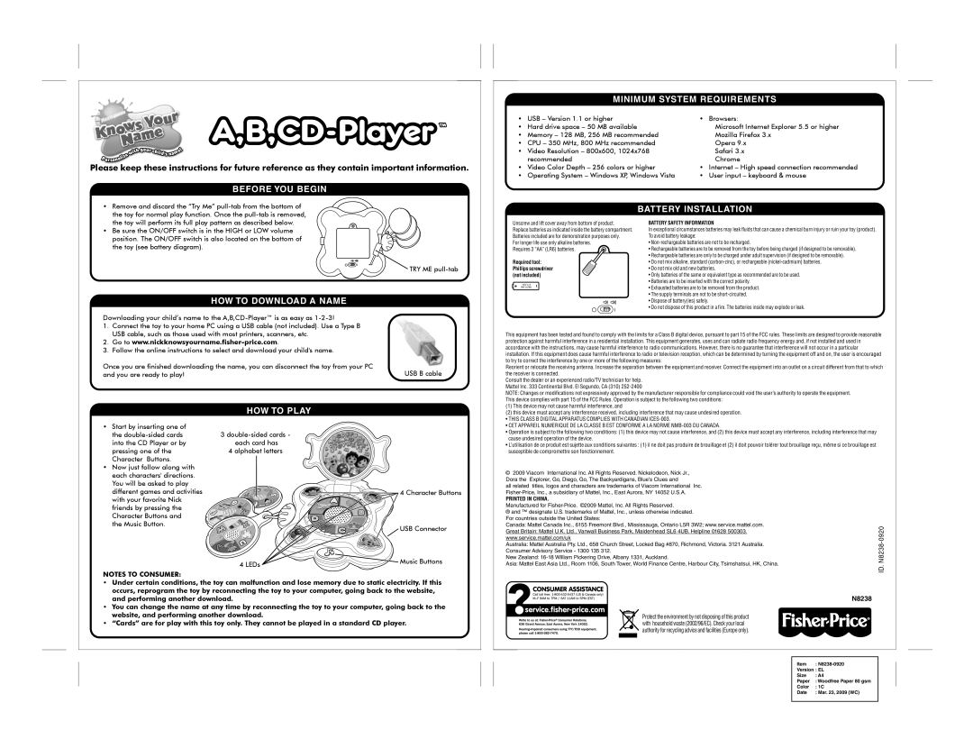 Fisher-Price N8238-0920 manual Before YOU Begin, Minimum System Requirements, Battery Installation, HOW to Download a Name 