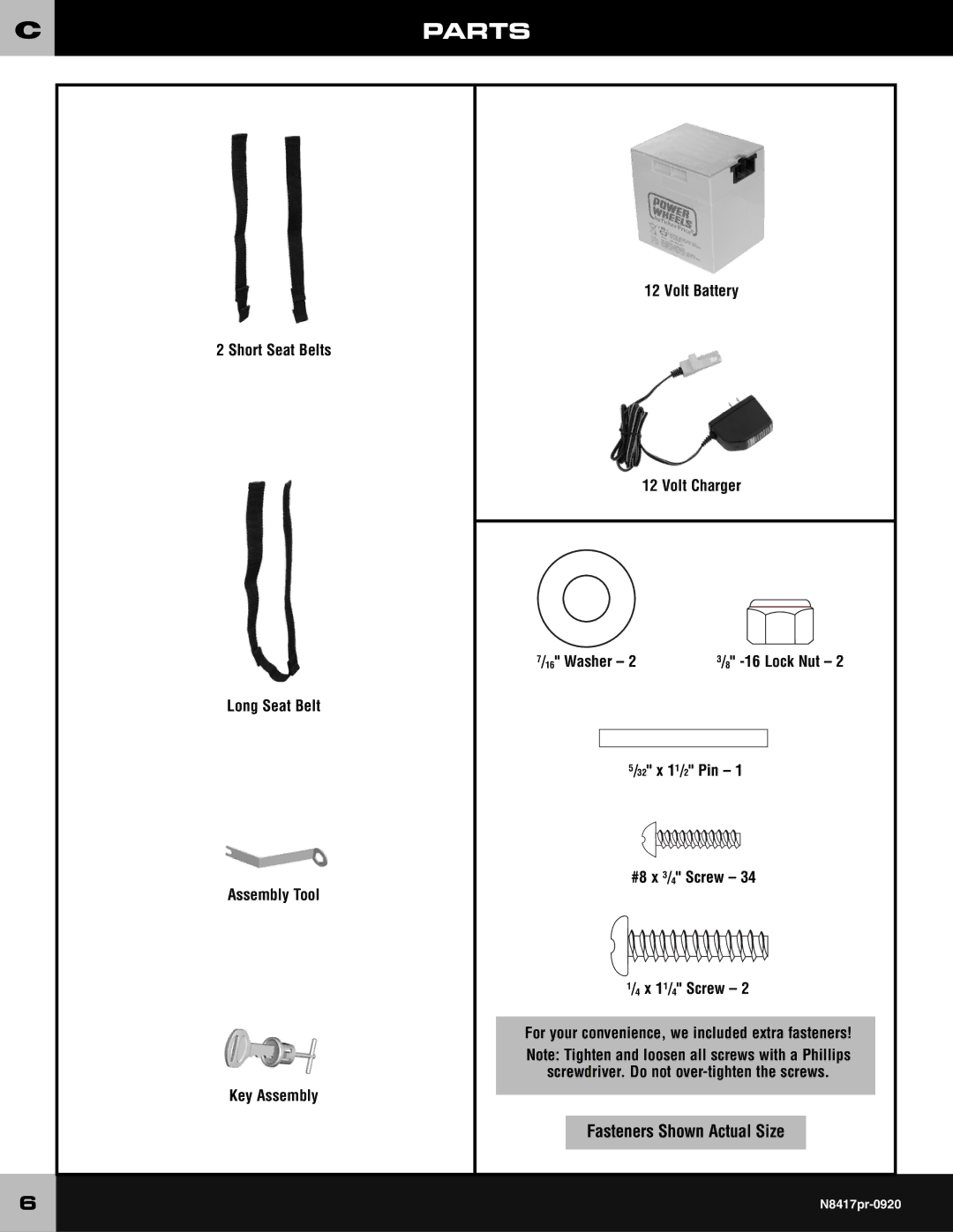 Fisher-Price N8417 owner manual Fasteners Shown Actual Size 