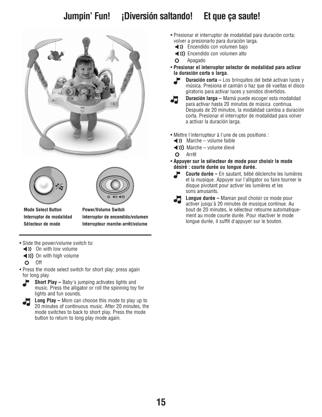 Fisher-Price P0291 manual Jumpin’ Fun! ¡Diversión saltando! Et que ça saute, Sons amusants 