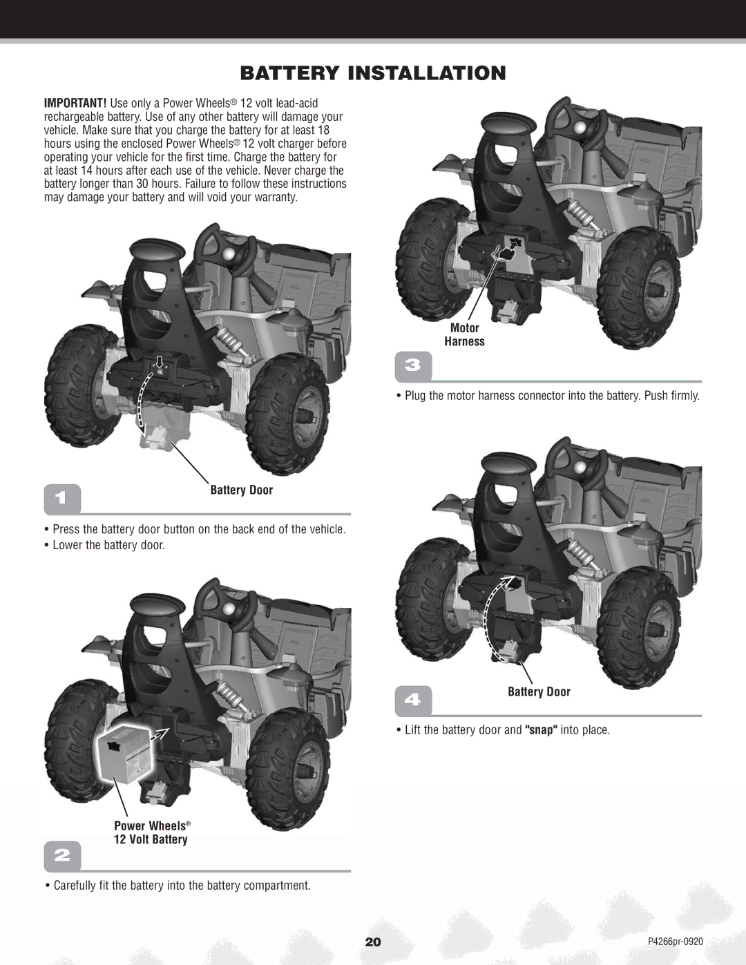 Fisher-Price P4266 owner manual Battery Installation, Motor Harness, Battery Door, Power Wheels Volt Battery 