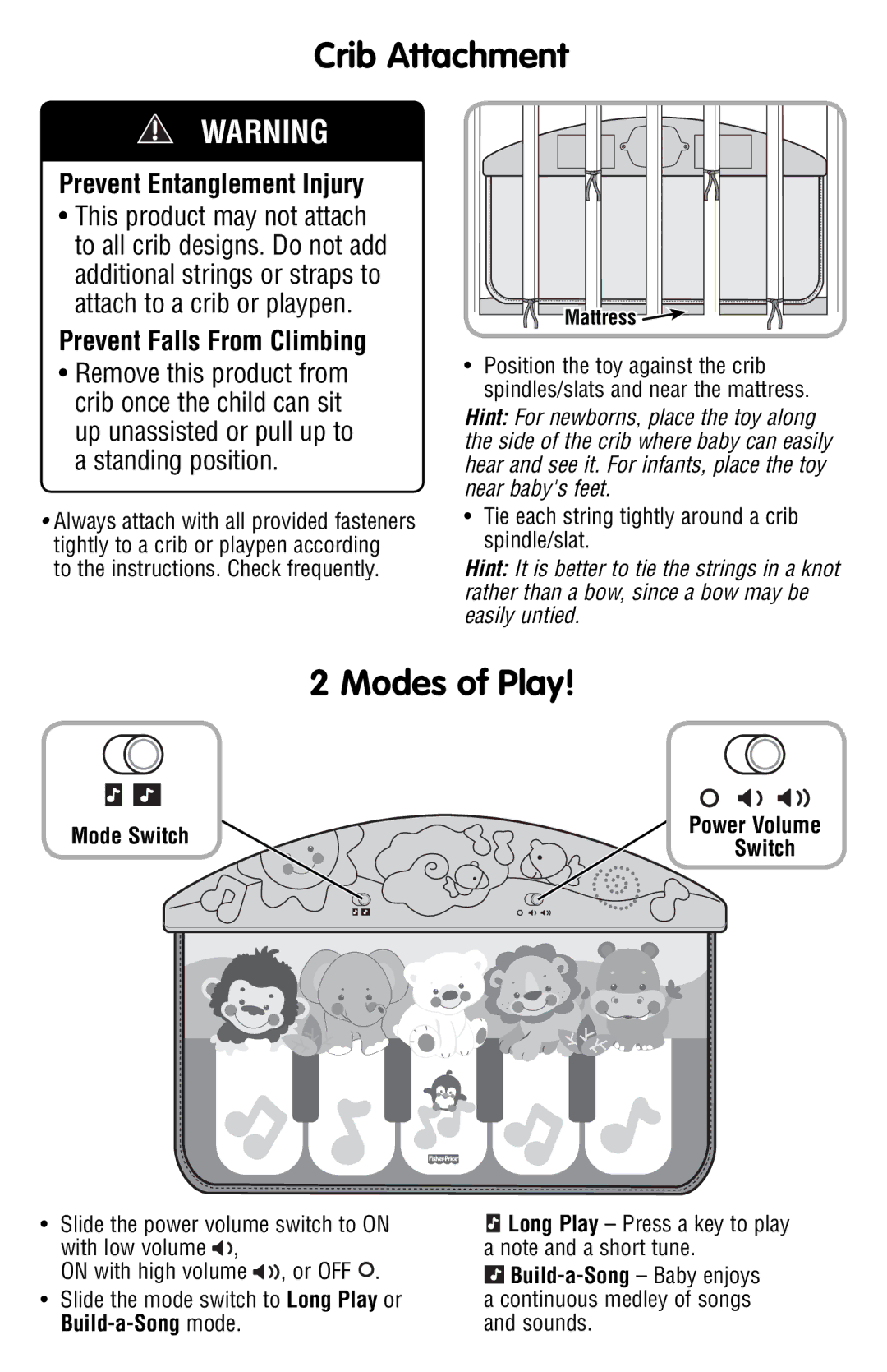 Fisher-Price P5334 Crib Attachment, Modes of Play, Tie each string tightly around a crib spindle/slat, Mode Switch 