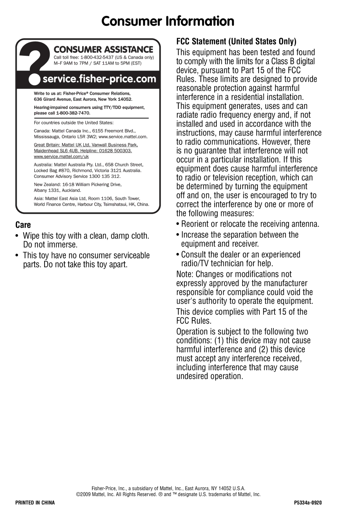 Fisher-Price P5334 instruction sheet Consumer Information, Care, Wipe this toy with a clean, damp cloth. Do not immerse 