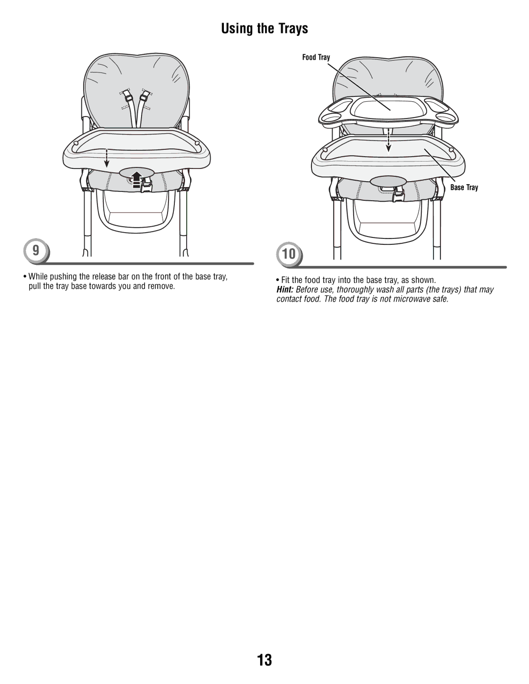 Fisher-Price P5755 manual Fit the food tray into the base tray, as shown 