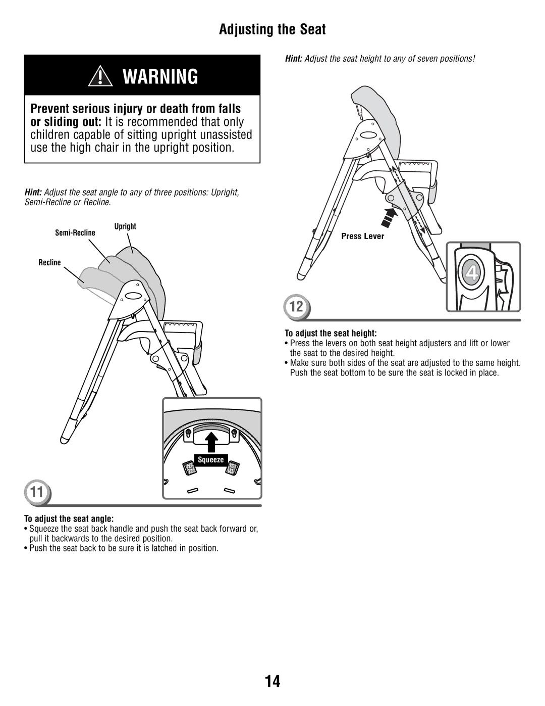 Fisher-Price P5755 manual Adjusting the Seat, To adjust the seat height, To adjust the seat angle 