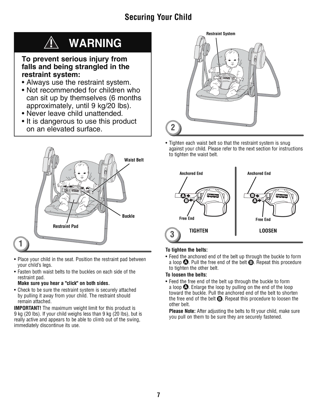 Fisher-Price P6033 manual Securing Your Child, Make sure you hear a click on both sides, To tighten the belts 