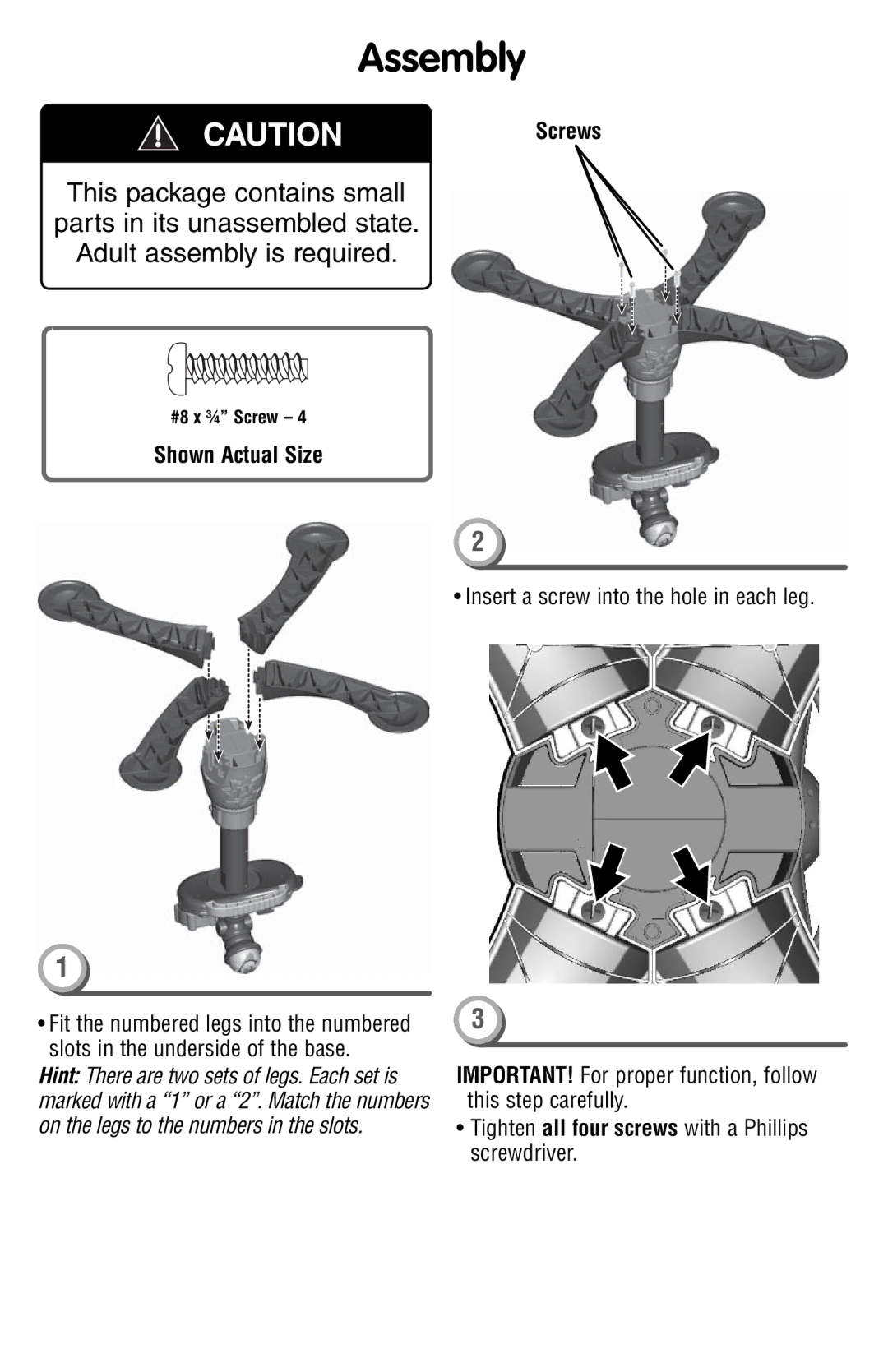 Fisher-Price P7639 instruction sheet Assembly, Shown Actual Size, Insert a screw into the hole in each leg 