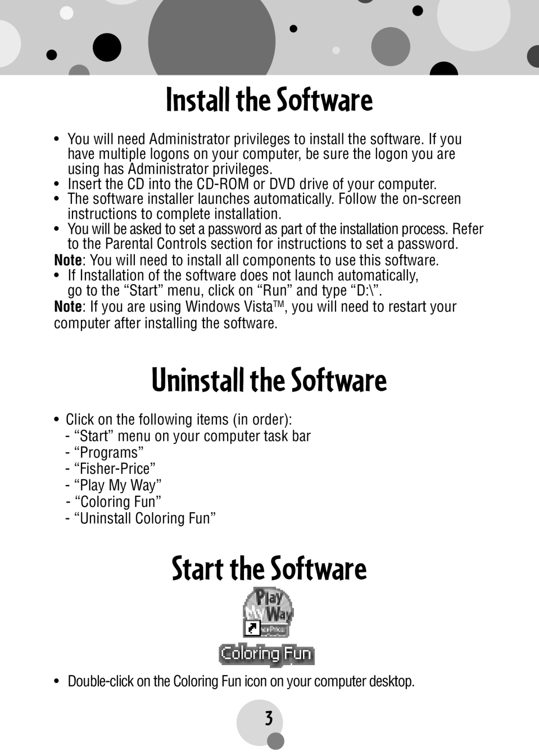 Fisher-Price R4567 manual Install the Software, Uninstall the Software, Start the Software 