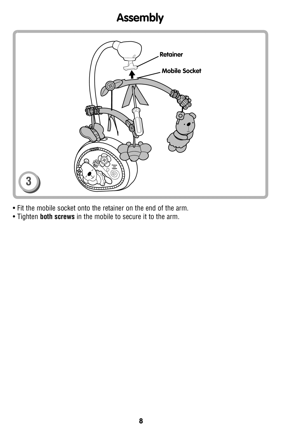 Fisher-Price R4747 manual Retainer Mobile Socket 