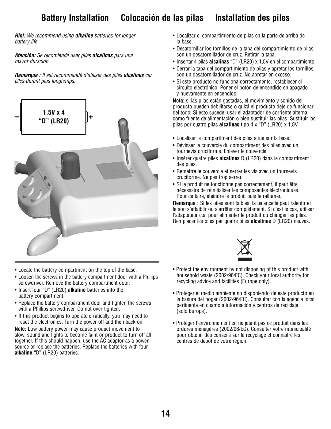 Fisher-Price R6069 manual Battery Installation Colocación de las pilas, Installation des piles 