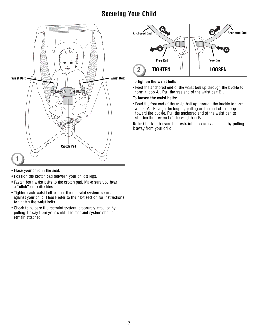 Fisher-Price R6070 manual Securing Your Child, To tighten the waist belts, To loosen the waist belts 