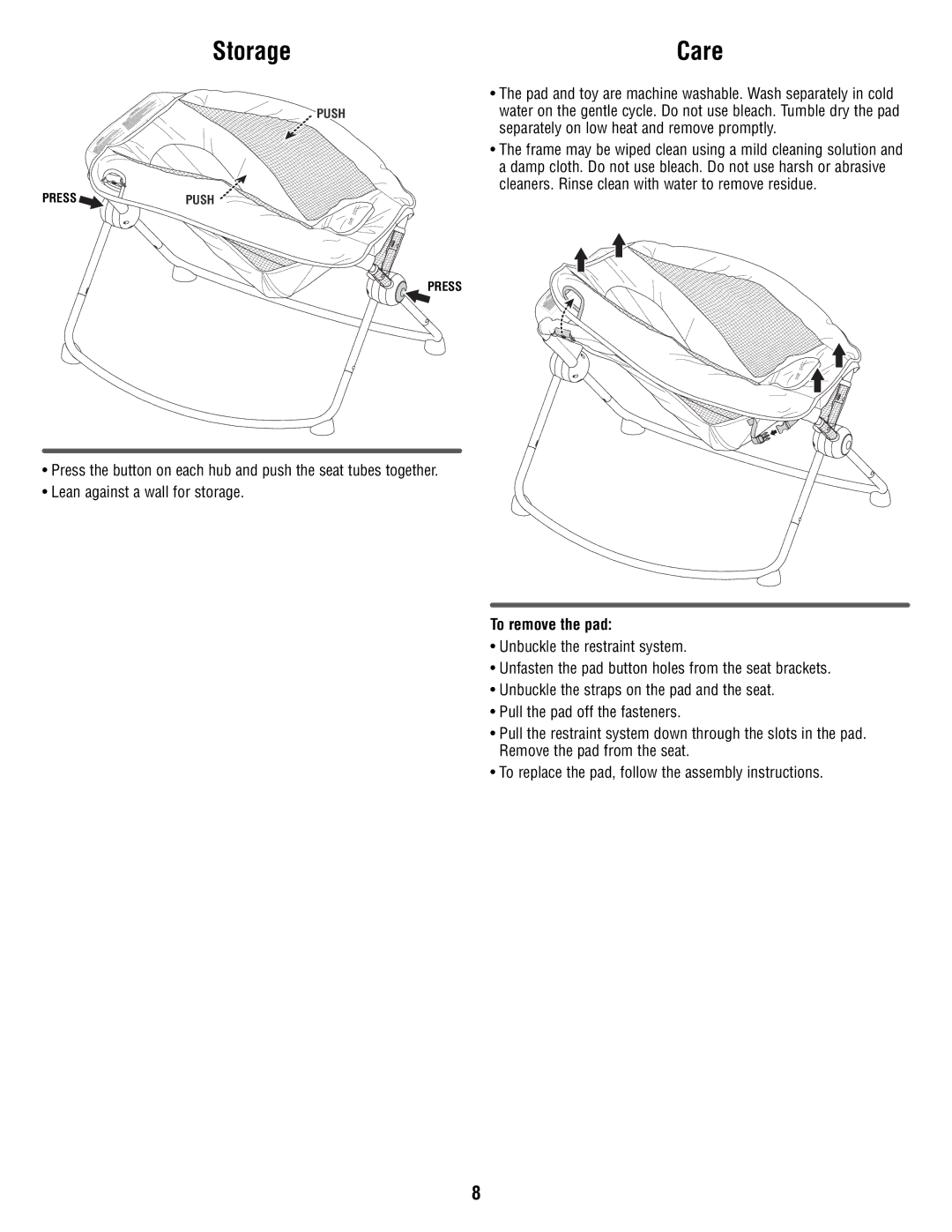 Fisher-Price R6070 manual Storage, Care, To remove the pad 