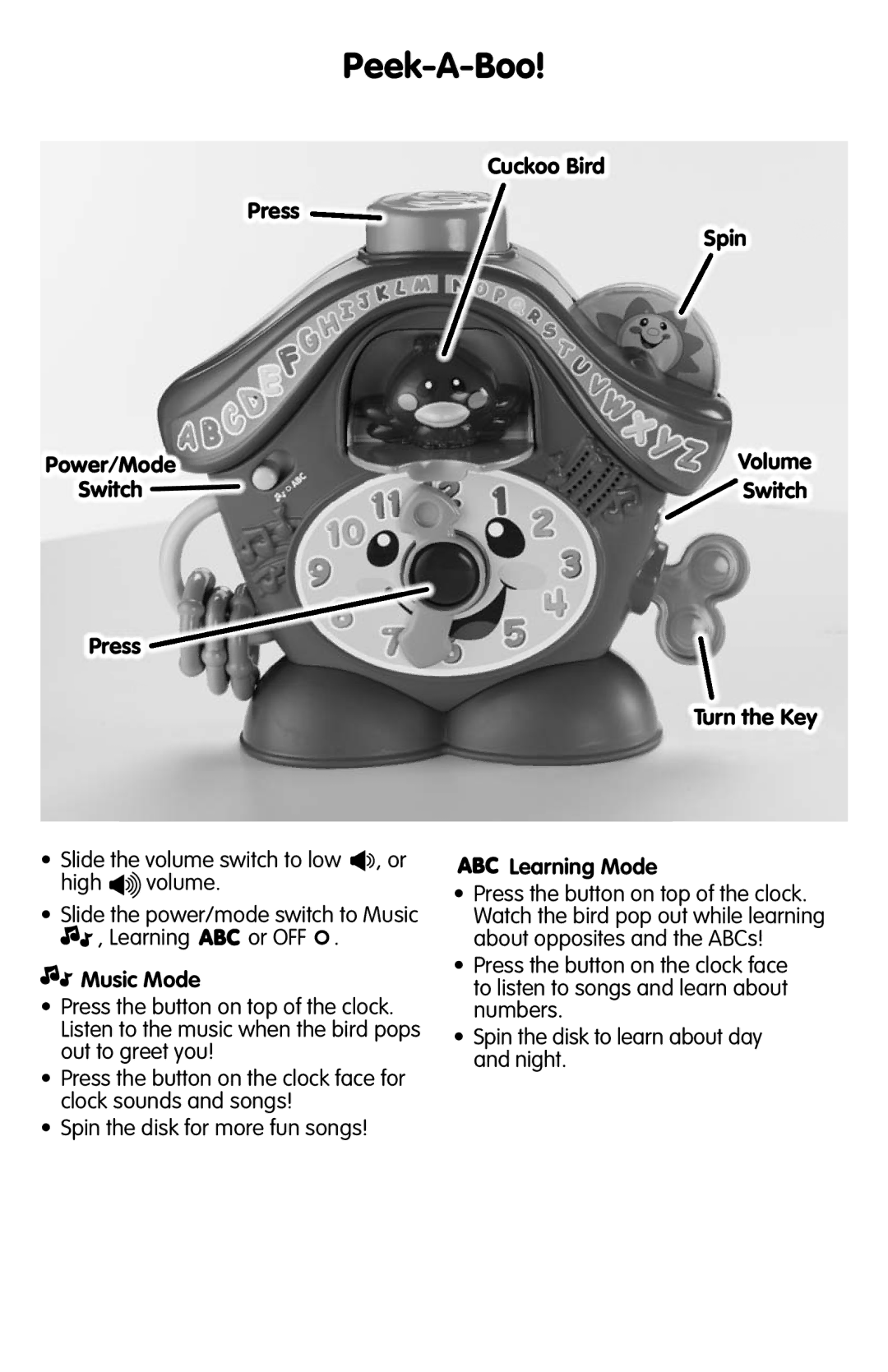 Fisher-Price R7153 instruction sheet Peek-A-Boo, Press Power/Mode Switch, Music Mode, Cuckoo Bird Spin, Learning Mode 