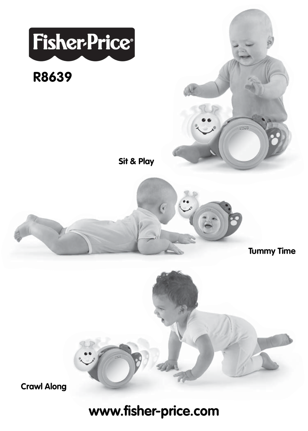 Fisher-Price R8639 manual Sit & Play Tummy Time Crawl Along 