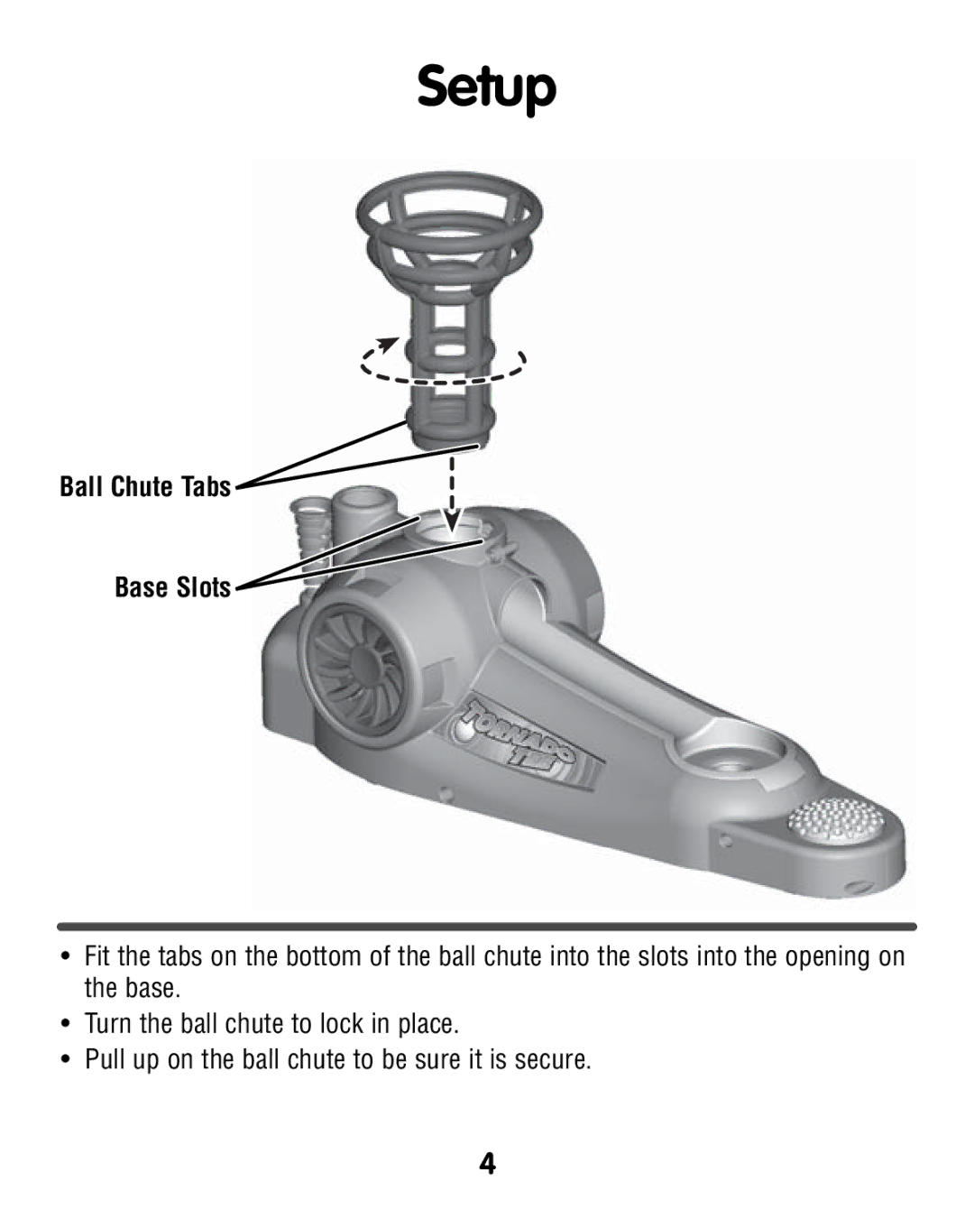 Fisher-Price T0792 manual Setup, Ball Chute Tabs Base Slots 