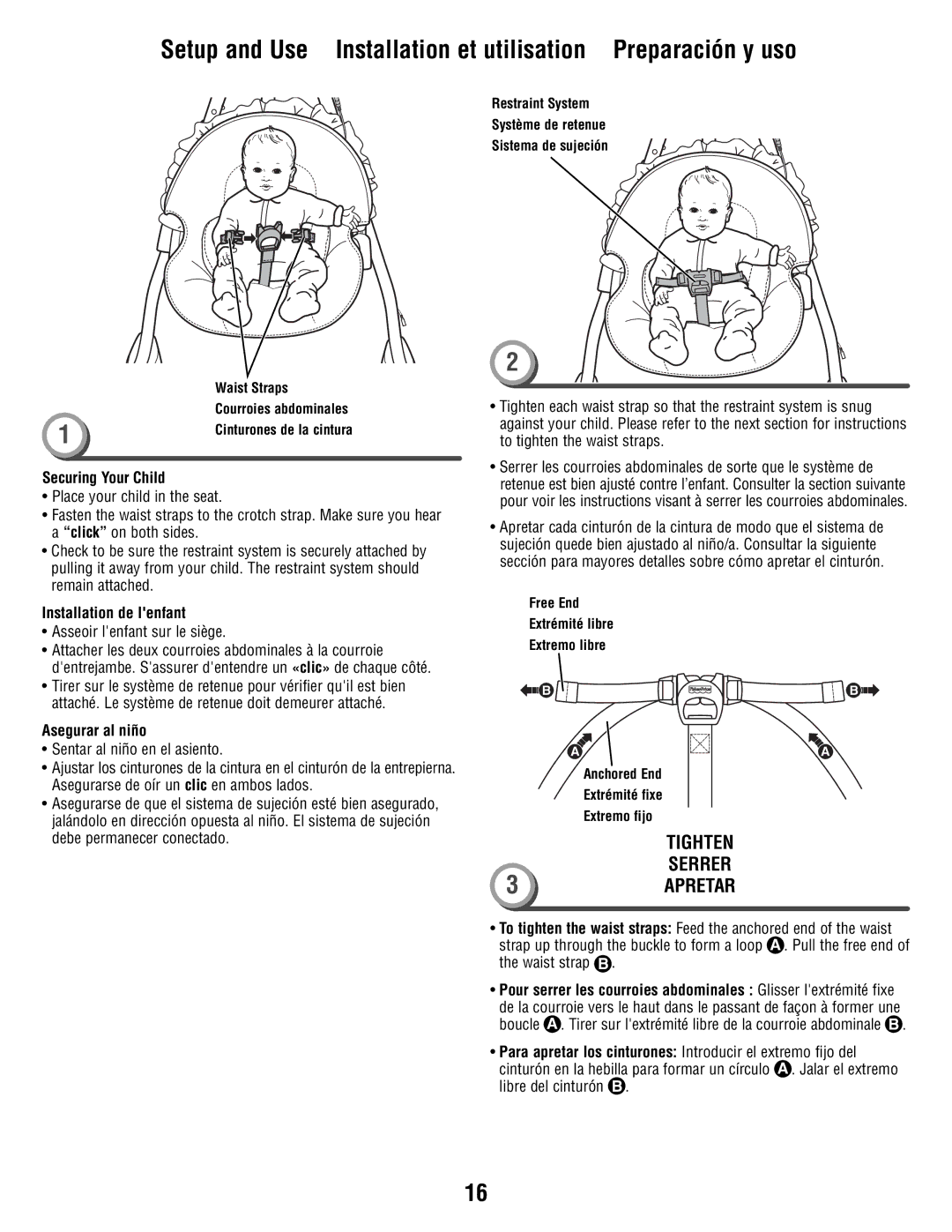 Fisher-Price T1456 manual Securing Your Child, Installation de lenfant, Asseoir lenfant sur le siège, Asegurar al niño 