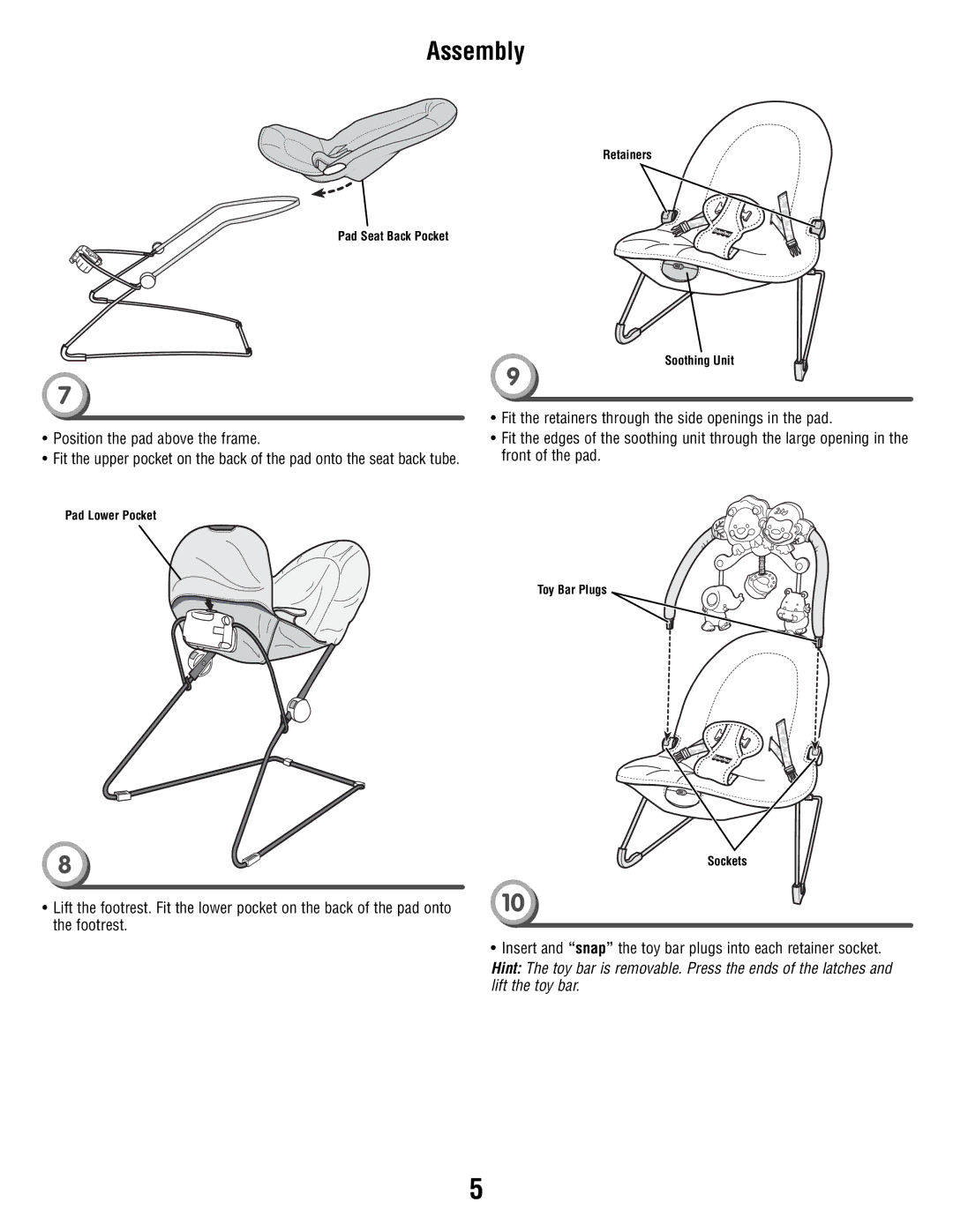 Fisher-Price T1828 manual Position the pad above the frame 