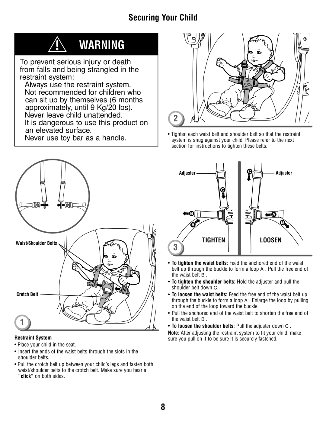 Fisher-Price T2065 manual Securing Your Child, Restraint System, To loosen the shoulder belts Pull the adjuster down C 