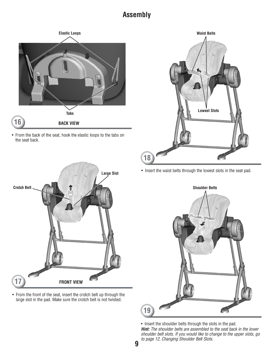 Fisher-Price T2684 manual Insert the shoulder belts through the slots in the pad 