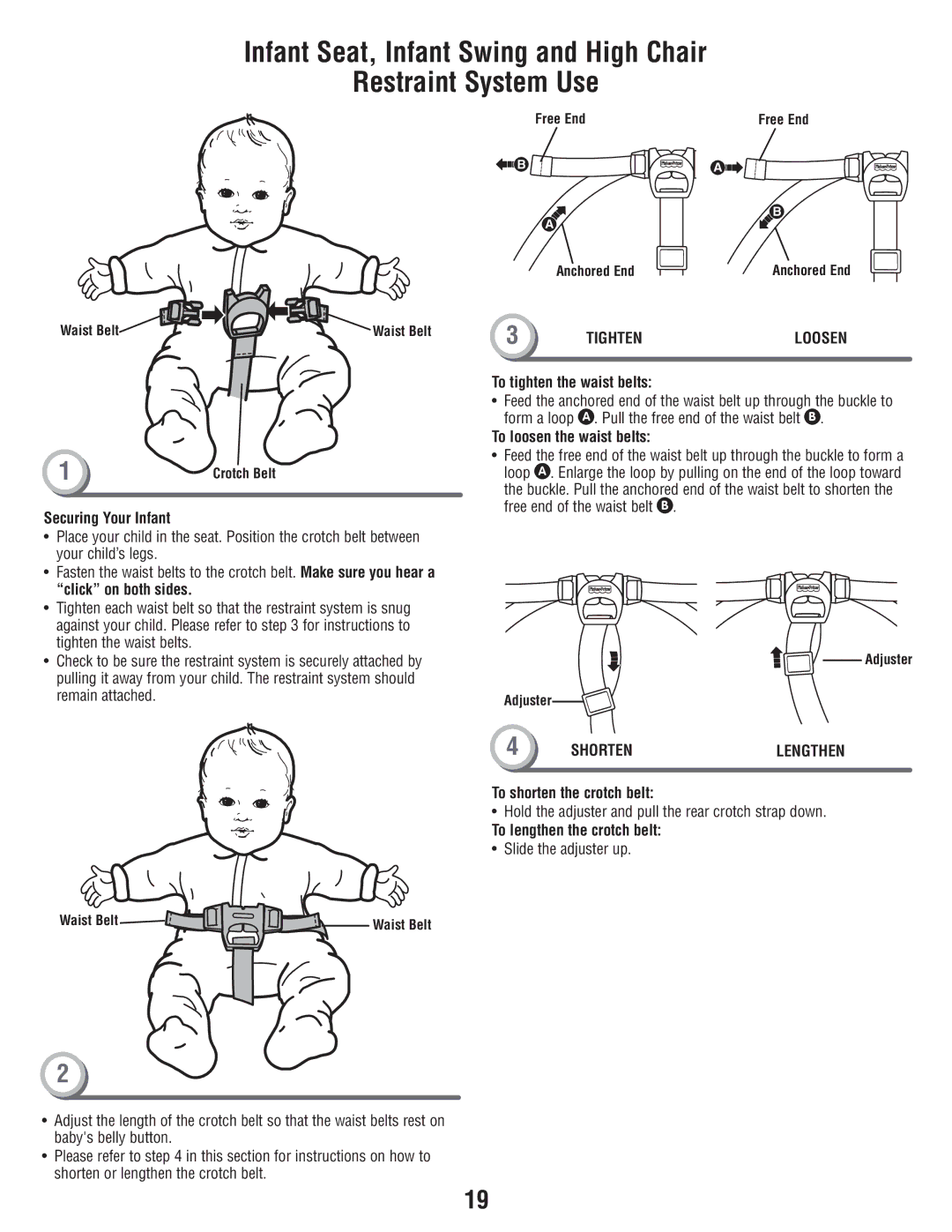 Fisher-Price T3643 Securing Your Infant, To tighten the waist belts, To loosen the waist belts, To shorten the crotch belt 