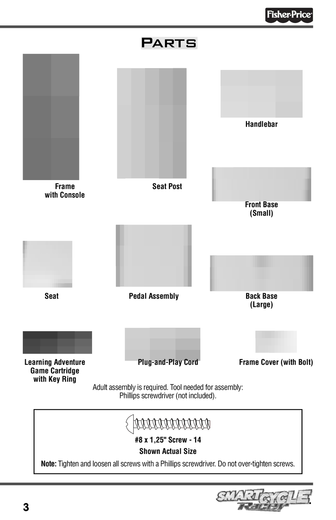 Fisher-Price T3857 owner manual Parts, Handlebar, Front Base Small Seat Pedal Assembly, #8 x 1,25 Screw Shown Actual Size 